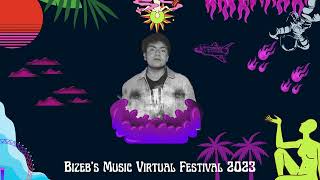 Bizeb Live at Bizeb's Music Virtual Festival 2023