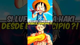 Sí Luffy tuviera Haki desde el principio? 😱🔥 #anime #onepiece #onepieceteoria #luffy