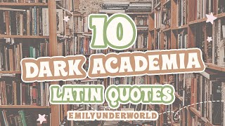 10 Dark Academia Aesthetic Quotes in Latin 🤎