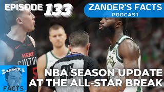 An update on an amazing NBA Season | Zander's Facts Podcast