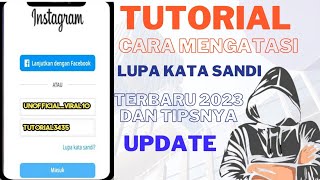 Tutorial Cara Mengatasi Lupa Kata Sandi Instagram Terbaru 2023 Dan Tips Nya