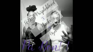 Le Dad PurpleBlood x Yenko x Ogee - Pa Bon !!