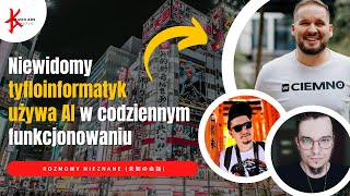 Adrian Now - AI w życiu niewidomych - Tyfloinformatyka - Be my eyes - Rozmowy Nieznane