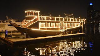 رحلة عشاء في مركب عائم دبي Dhow Cruise Dinner Dubai