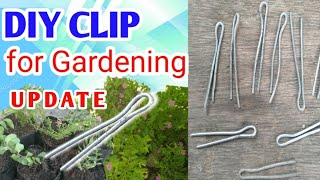 DIY CLIP FOR GARDENING UPDATE