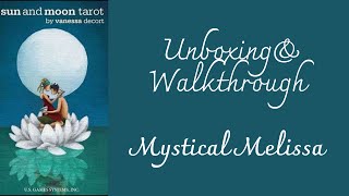 Sun & Moon Tarot Walkthough