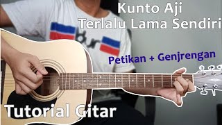 Kunto Aji - Terlalu Lama Sendiri (Tutorial Gitar)