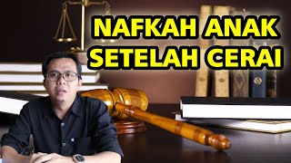 NAFKAH ANAK SETELAH BERCERAI