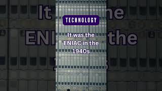 The ENIAC: A Room-Sized Computer