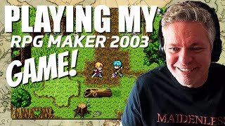 Playing My 13 Year Old RPG Maker 2003 Game!!