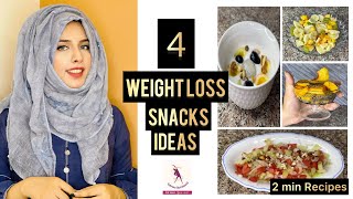 4 Weight Loss Snacks IDEAS | 2 Min Recipes | Lose 5-6 kgs Weight