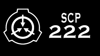 SCP-222