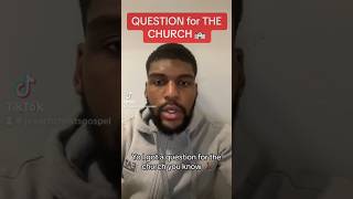 QUESTION 🙋🏾‍♂️ for the CHURCH !