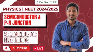 Extrinsic Semiconductor & p-n Junction | Semiconductor Electronics | NEET 2024 | Mohan Sir | OSN