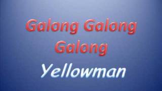 Yellowman galong galong galong (Rockfort Rock Riddim)