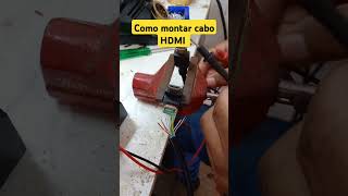 como montar cabo HDMI #hdmi