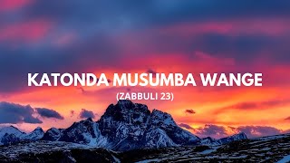 Mukama Musumba Wange (Zabbuli 23)