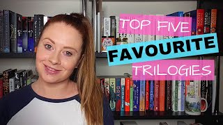 My Top Five Favourite Trilogies!