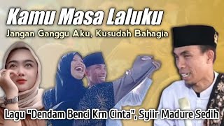 KH Kholil Yasin Terbaru 2024 - Kamu Masa Laluku - Full Kocak !! Merdu Lagu Dendam Benci Krn Cinta