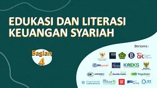 🔴 LIVE - Edukasi dan Literasi Keuangan Syariah | Bagian 4