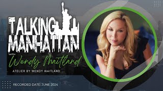 Talking Manhattan | Wendy Maitland