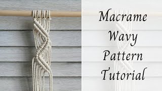 Macrame Wavy Pattern Tutorial