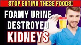 STOP EATING! These 6 Dangerous Foods that Increase Proteinuria and Destroy your Kidneys