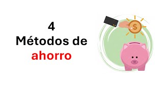 Cómo ahorrar dinero con 4 metodos