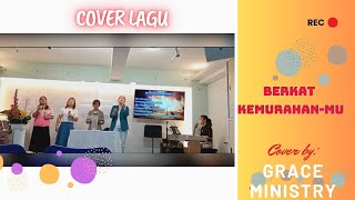 Berkat kemurahan-Mu | Cover by Grace Ministry