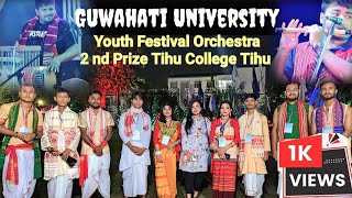 FOLK ORCHESTRA G.U || 2 ND PRIZE || TIHU COLLEGE Zonel Youth Festival 2023 Composed By - Arup Kalita