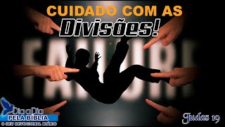 CUIDADOS COM AS DIVISÕES!