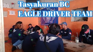 Tasyakuran BC EAGLE DRIVER TEAM yang baru