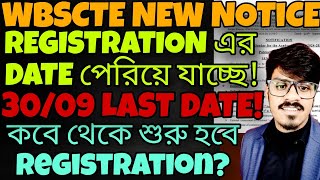 WBSCTE Registration Date 2024-2025| WBSCTE NEW NOTICE| WBSCTE New update: WBSCTE 1st Sem Polytechnic