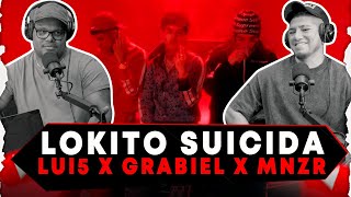 DJ LOS REACCIONA A ❌ LUI5,GABRIEL DRAGO, MNZR  - LOKITO SUICIDA