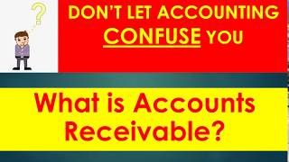 What is Accounts Receivable