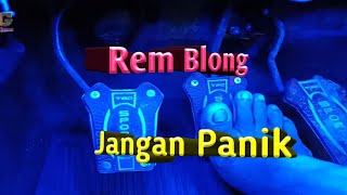 cara mengatasi rem blong atau ngempos