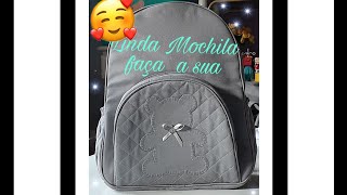 Vamos aprender  o PASSO  A PASSO dessa mochila?