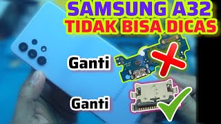 SAMSUNG A32 TIDAK MAU NGECAS || CARA GANTI KONCAS TYPE C