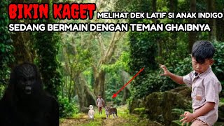 BIKIN KAGET‼️INI YANG TERJADI DEK LATIF KETAHUAN LAGI SEDANG BERMAIN DENGAN TEMAN GHAIBNYA