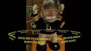 STEELERS DUCK DODGES HAPPY DANCE!