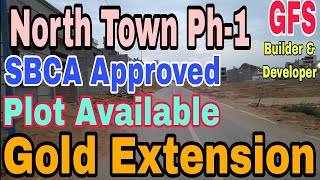 North Town Residency Phase-1. Gold Extension Block Updates