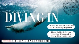 July 13, 2024 Church Service; "Diving In" with Pastor Christine Pitt