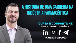 A História de uma carreira na Indústria Farmacêutica com Alexandre Olimpio e Gil de Araujo Gil