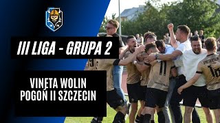 III Liga: Vineta Wolin 1:1 Pogoń II Szczecin (16.09.2023)