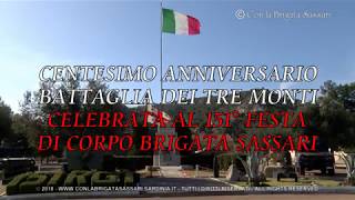 BRIGATA SASSARI: 151° CELEBRA 100° ANNIVERSARIO BATTAGLIA TRE MONTI (1)