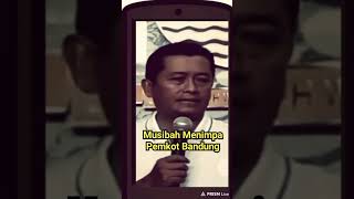 MUSIBAH BESAR MENIMPA PEMKOT BANDUNG