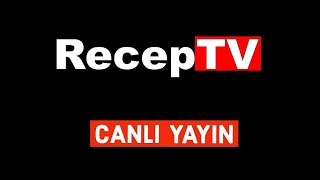 RecepTV 4K - Canlı Yayını