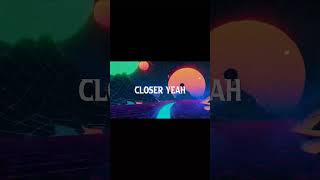 The official lyric video for "Closer to You" is now up on Youtube! 🥰