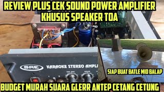 review dan cek sound power amplifier khusus speaker toa/corong murah horeg cetang cetung