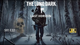 The Long Dark TFTFT Last Horizon Intruz S01E22 #022